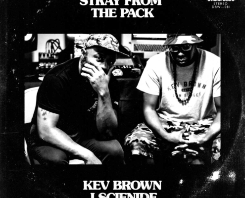 Kev Brown / J Scienide - Stray From The Pack
