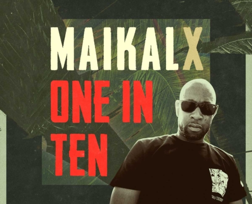 Maikal X - One In Ten