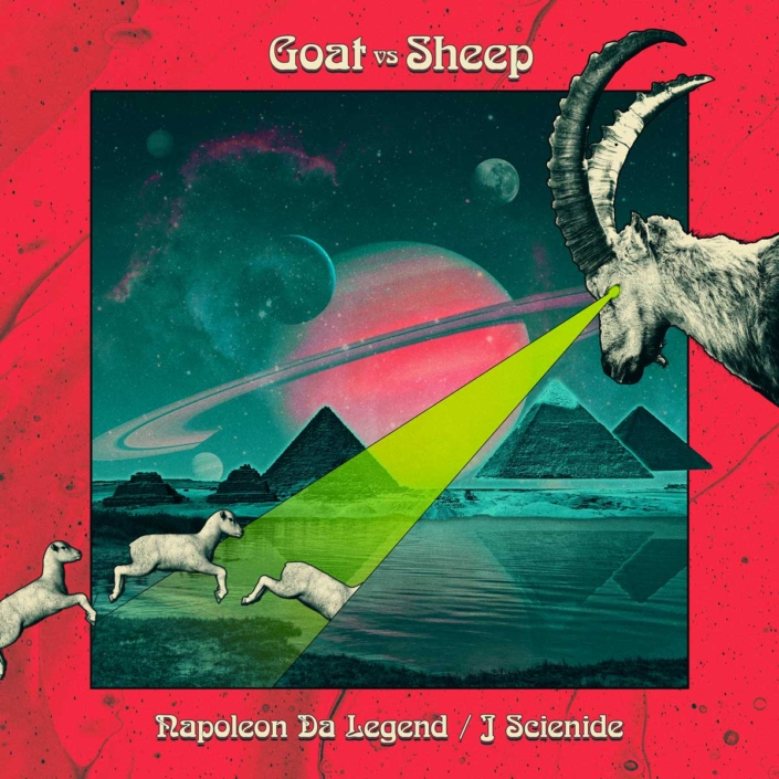 Napoleon Da Legend & J Scienide - Goat Vs. Sheep